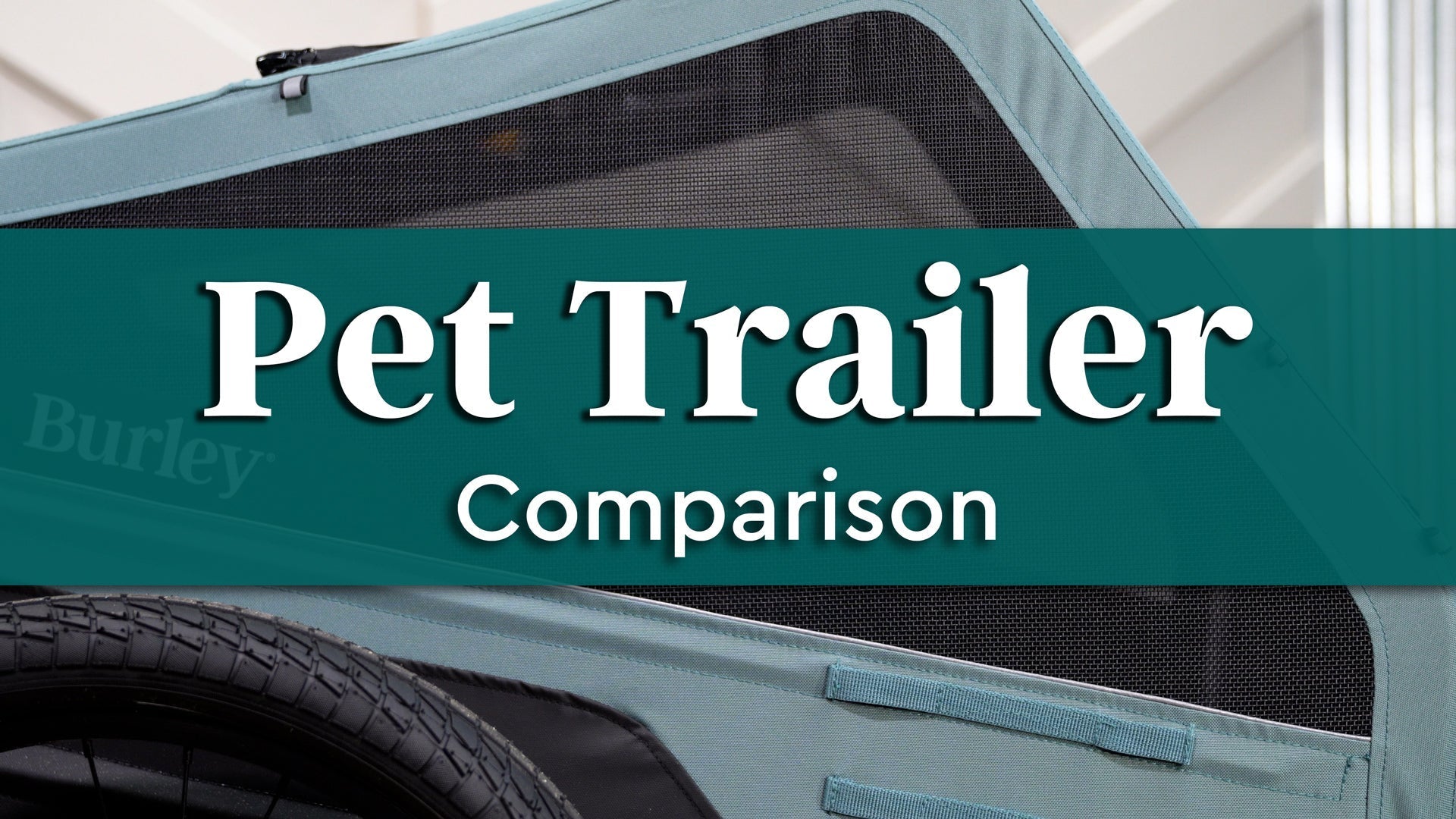 Pet Trailer Comparison