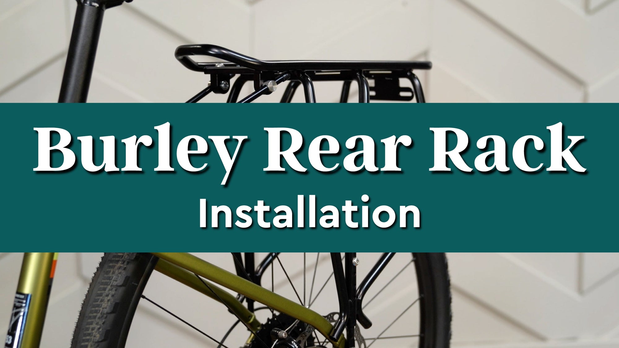 Burley Rear Rack | Installation