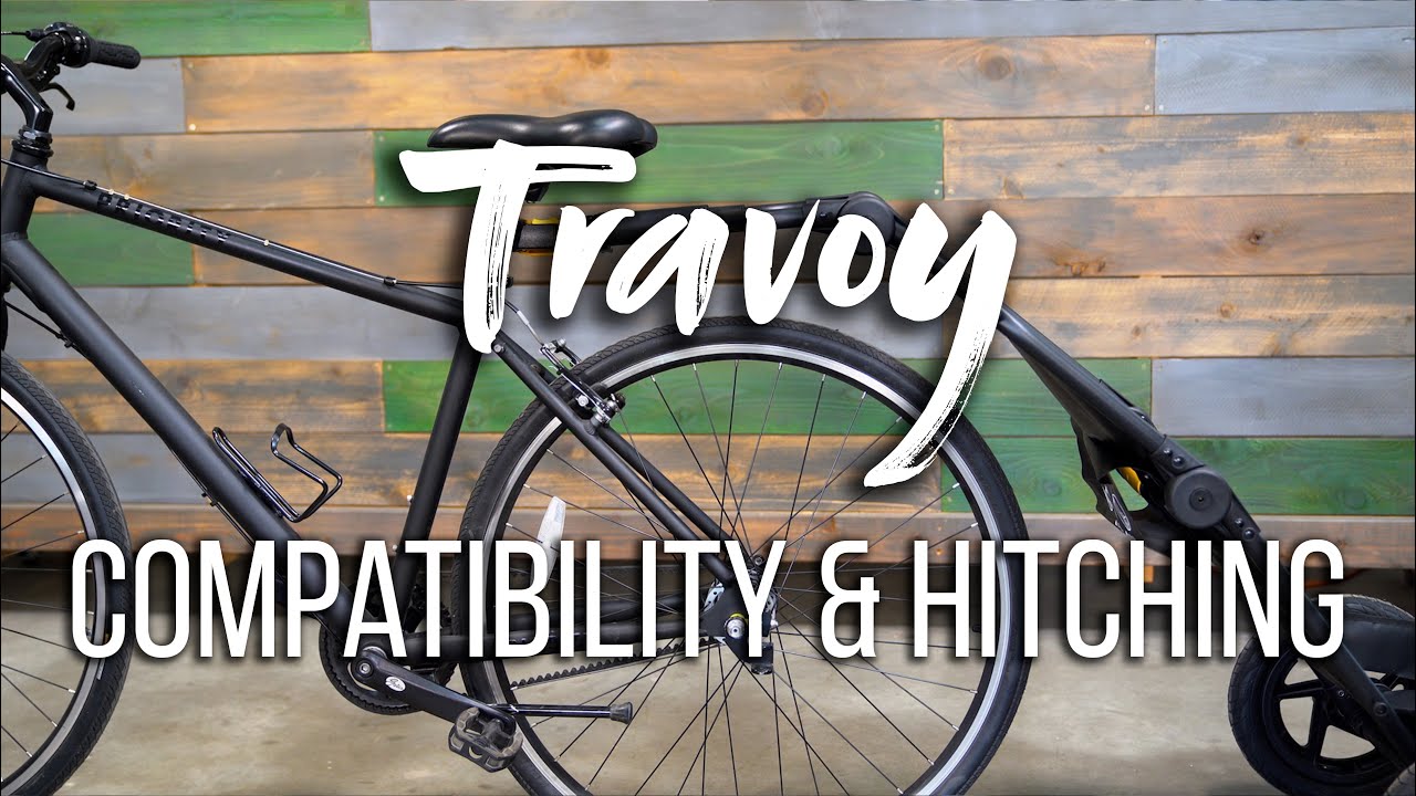 Travoy Compatibility & Hitching